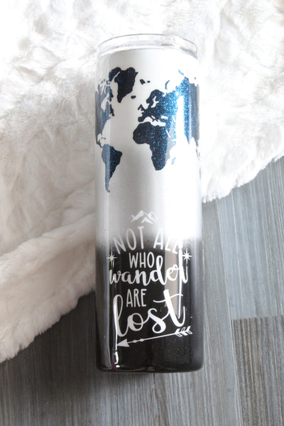 Not all Who Wonder are Lost Peek a Boo World Tumbler