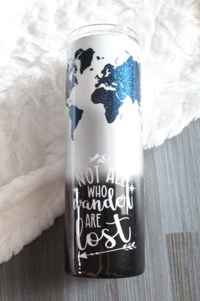 Not all Who Wonder are Lost Peek a Boo World Tumbler